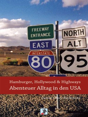 cover image of Hamburger, Hollywood & Highways--Abenteuer Alltag in den USA